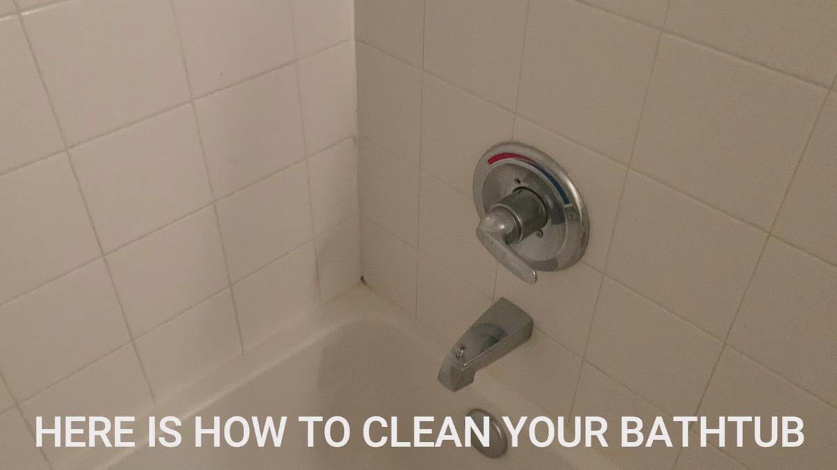 'Video thumbnail for HOW TO CLEAN YOUR BATHTUB'